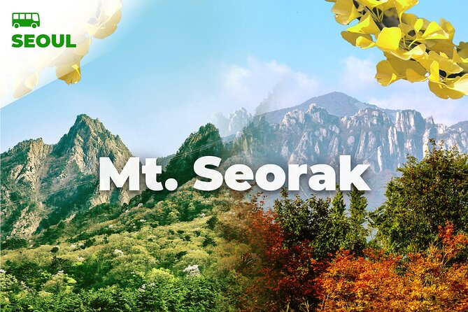 Mt. Seorak & The Tallest Ginko Tree at Yongmunsa